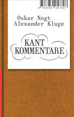 Cover-Bild Oskar Negt/Alexander Kluge: Kant Kommentare