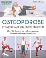 Cover-Bild Osteoporose – Physiotherapie für starke Knochen