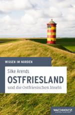 Cover-Bild Ostfriesland und die Ostfriesischen Inseln