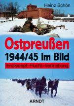 Cover-Bild Ostpreußen 1944/45 im Bild