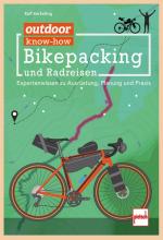 Cover-Bild outdoor know-how: Bikepacking und Radreisen