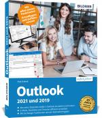 Cover-Bild Outlook 2021, 2019 + Microsoft 365 – Grundlagen und Aufbauwissen