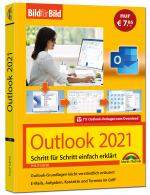 Cover-Bild Outlook 2021 Bild für Bild erklärt. Komplett in Farbe. Outlook Grundlagen Schritt für Schritt
