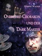 Cover-Bild Overlord Chorakon und der Dark Master