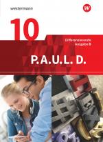 Cover-Bild P.A.U.L. D. - Persönliches Arbeits- und Lesebuch Deutsch - Differenzierende Ausgabe für Realschulen und Gemeinschaftsschulen in Baden-Württemberg