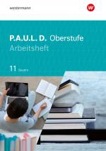 Cover-Bild P.A.U.L. D. - Persönliches Arbeits- und Lesebuch Deutsch - Für die Oberstufe in Bayern