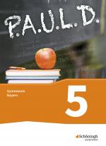 Cover-Bild P.A.U.L. D. - Persönliches Arbeits- und Lesebuch Deutsch. Für Gymnasien in Bayern