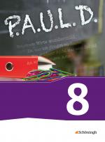 Cover-Bild P.A.U.L. D. - Persönliches Arbeits- und Lesebuch Deutsch - Für Gymnasien und Gesamtschulen - Bisherige Ausgabe