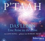 Cover-Bild P´TAAH - Das Leben - Hörbuch