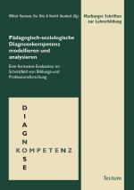 Cover-Bild Pädagogisch-soziologische Diagnosekompetenz modellieren und analysieren