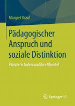 Cover-Bild Pädagogischer Anspruch und soziale Distinktion