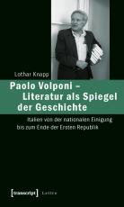 Cover-Bild Paolo Volponi - Literatur als Spiegel der Geschichte