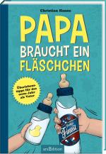 Cover-Bild Papa braucht ein Fläschchen