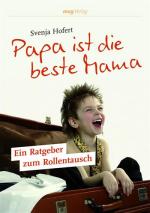 Cover-Bild Papa ist die beste Mama