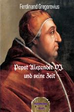 Cover-Bild Papst Alexander VI. und seine Zeit