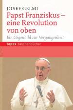 Cover-Bild Papst Franziskus – eine Revolution von oben