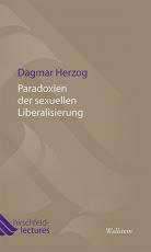 Cover-Bild Paradoxien der sexuellen Liberalisierung