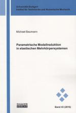 Cover-Bild Parametrische Modellreduktion in elastischen Mehrkörpersystemen