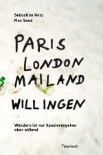 Cover-Bild Paris, London, Mailand, Willingen