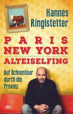 Cover-Bild Paris. New York. Alteiselfing