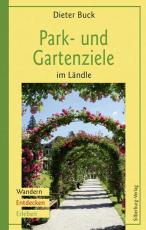 Cover-Bild Park- und Gartenziele im Ländle