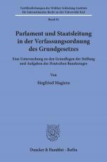 Cover-Bild Parlament und Staatsleitung in der Verfassungsordnung des Grundgesetzes.