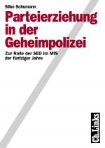 Cover-Bild Parteierziehung in der Geheimpolizei