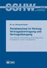 Cover-Bild Parteiwechsel im Vertrag: Vertragsübertragung und Vertragsübergang