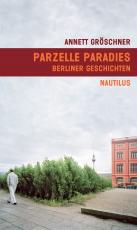 Cover-Bild Parzelle Paradies