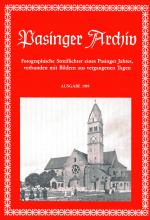 Cover-Bild Pasinger Archiv. Fotographische Streiflichter eines Pasinger Jahres,... / Pasinger Archiv Ausgabe 1989