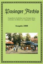Cover-Bild Pasinger Archiv. Fotographische Streiflichter eines Pasinger Jahres,... / Pasinger Archiv