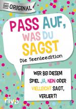 Cover-Bild Pass auf, was du sagst – Die Teenieedition