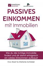 Cover-Bild Passives Einkommen mit Immobilien