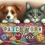 Cover-Bild Patchwork Tiere Hunde und Ktzen Malbuch für Erwachsene