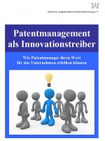 Cover-Bild Patentmanagement als Innovationstreiber