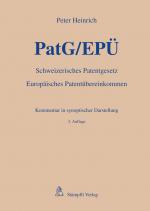 Cover-Bild PatG/EPÜ - Schweizerisches Patentgesetz/Europäisches Patentübereinkommen
