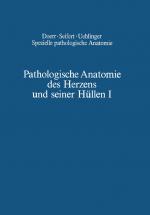 Cover-Bild Pathologische Anatomie des Herzens und seiner Hüllen