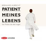 Cover-Bild Patient meines Lebens – Von Ärzten, die alles wagen