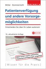 Cover-Bild Patientenverfügung und andere Vorsorgemöglichkeiten