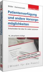 Cover-Bild Patientenverfügung und andere Vorsorgemöglichkeiten