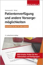 Cover-Bild Patientenverfügung und andere Vorsorgemöglichkeiten