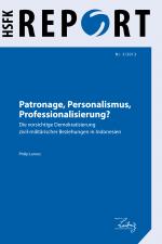 Cover-Bild Patronage, Personalismus, Professionalisierung?