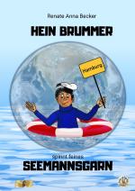 Cover-Bild Paulinchens Märchenwelt / Hein Brummer spinnt feines Seemannsgarn