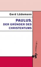Cover-Bild Paulus, der Gründer des Christentums