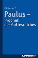 Cover-Bild Paulus - Prophet des Gottesreiches