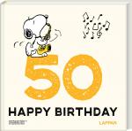 Cover-Bild Peanuts Geschenkbuch: Happy Birthday zum 50. Geburtstag