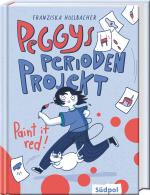 Cover-Bild Peggys Perioden-Projekt – Paint it red!