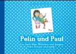 Cover-Bild Pelin und Paul