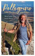 Cover-Bild Pellegrino - Vom Playboy zum Pilger