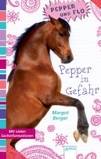 Cover-Bild Pepper und Flo (4). Pepper in Gefahr